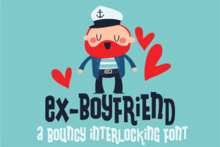 Ex-Boyfriend: A Whimsical Sans Serif Font for Editorial Design