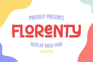 Florenty: A Playful Display Font for Welcoming Brand Identity