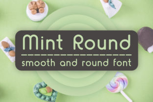 Mint Round: A Warm Display Font for Friendly Branding