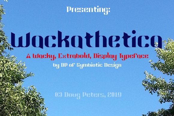 Wackathetica: A Creative Font for Memorable Branding