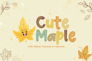 Why Cute Maple Is the Typeface Your Next Campaign Needs